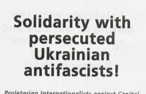 Παρεμβάσεις Ταξικής Αλληλεγγύης στους ουκρανούς κομμουνιστές και αντιφασίστες